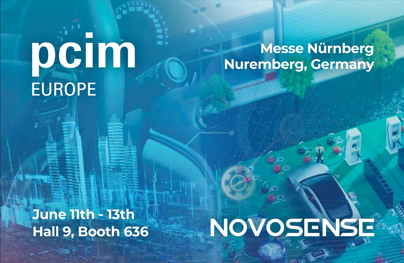 NOVOSENSE、PCIM Europe 2024で車載設計と産業制御を簡素化する最新のセンサー、シグナルチェーン、パワーマネージメントICを展示